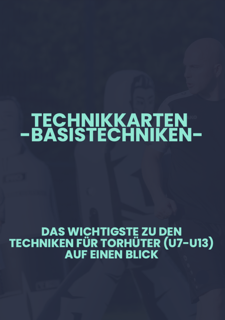 Technikkarten - Torwart Basistechniken (U7-U13)